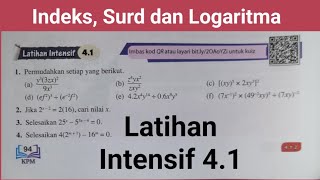 Latihan Intensif 4.1 Soalan 1 - 4 / Memudahkan ungkapan / Penyelesaian persamaan  indeks.