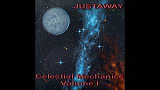 JustAway - Celestial Mechanics - Volume I (Full Album 2000)