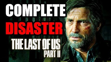 The Last of Us 2 is a Complete Disaster