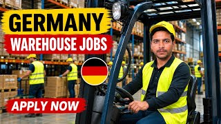Germany Warehouse Jobs 2026 | Forklift Operator Jobs in Germany | Salary, Visa & Requirements Germany Warehouse Jobs 2026 | Forklift Operator Jobs in Germany | Salary, Visa & Requirements