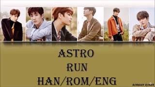 Astro - Run (Han/Rom/Eng) Lyrics