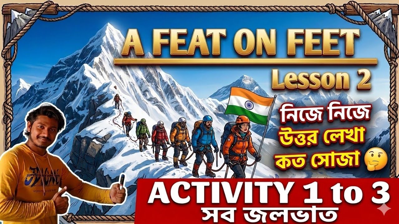 🔴Class 5 | A Feat on Feet 🏔| activity solved 1 , 2 (a) , 2 (b) , 3 | | #education 