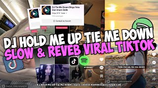 Dj Tie Me Down Slow U0026 Reveb Viral Tiktok By Dirga Yete