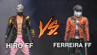 Ferreira Vs Hiro