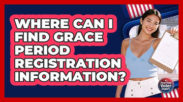 Where Can I Find Grace Period Registration Information?