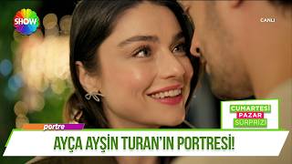Ayça Ayşin Turanın Portresi