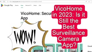Is VicoHome Still the Best Surveillance Camera App in 2023? screenshot 3
