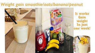 Weight gain smoothie| no fail recipe/banana/oats/ovacado/yogurt/weight gain shake#howtogainweight