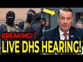 🚨 BREAKING: DHS Leaders Testify to Lawmakers Over Federal Agents!