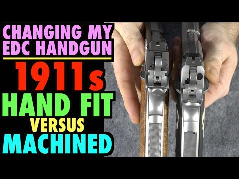 Hand Fit 1911 vs. Machine Fit 1911 (Worth Changing my EDC?)