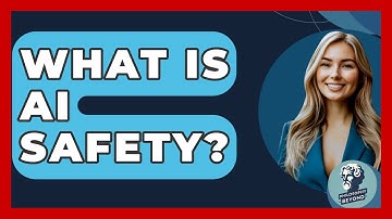 What Is AI Safety? - Philosophy Beyond