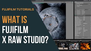 What is Fujifilm X RAW Studio?