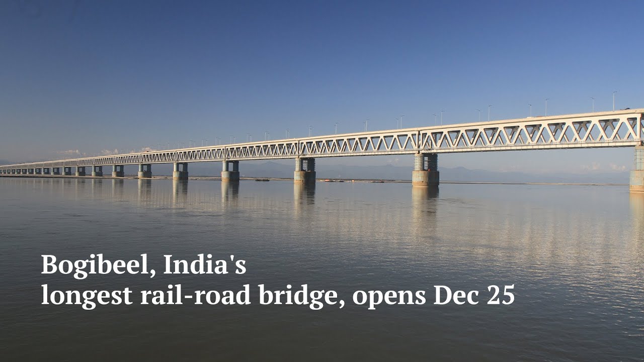 Bogibeel bridge How Indian Railways longest railroad bridge was built