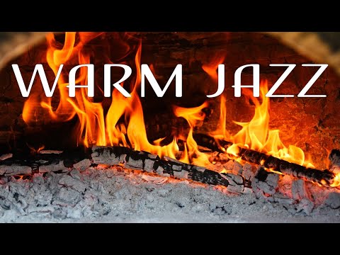 Warm JAZZ - Relaxing Fireplace & Smooth JAZZ Music For Calm - Chill Out Music