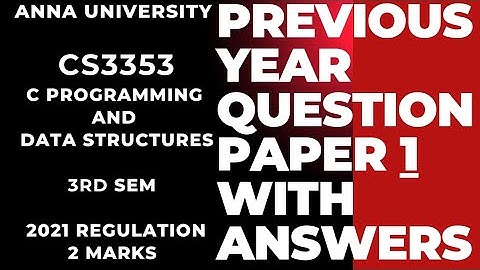 cs3353|C Programming and Data Structure|Anna University|Previous year(April/May)2023 question answer
