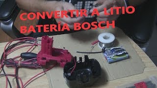 Reparación batería Bosch: Convertir a Litio 12,6V