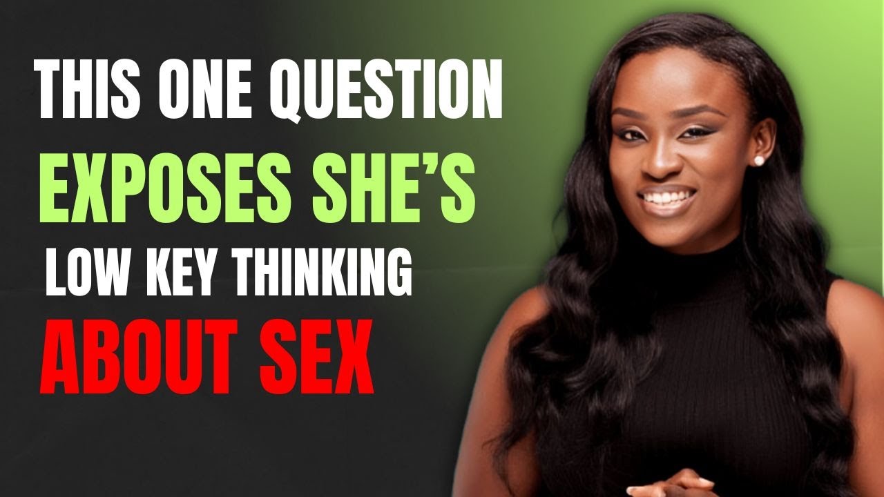 Top Relationship Expert Exposes Secret Thoughts on Sex