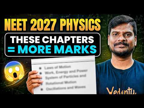 NEET 2027 Physics 🚨 | Most Important Class 11 Chapters | Don't Skip!