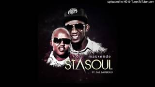 StaSoul feat. Taz Samboko - Maskende_Original mix