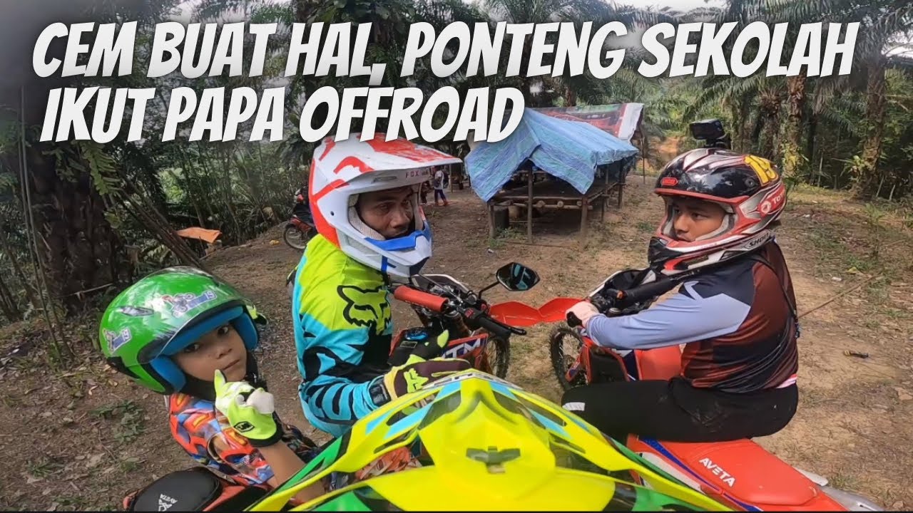 Cemboy ponteng sekolah sebab demam, ikut papa main offroad boleh pulak!