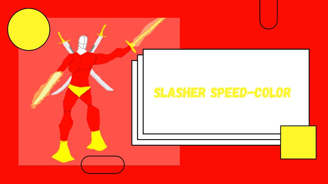 Slasher Speed Color - YouTube