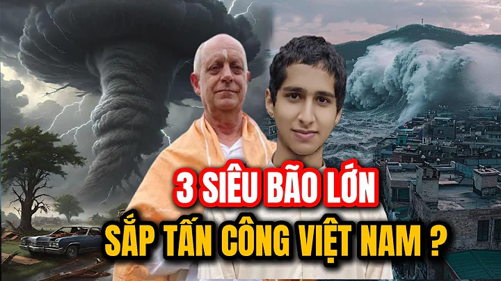 KHẨN CẤP! Tiên Tri Anand, 3 Siêu Bão Sắp Tấn Công Việt Nam Theo Chu Kỳ 33 Năm | Ngẫm Thân Tâm