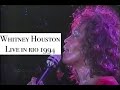 Whitney Houston - Live in Rio 1994 - REMASTERED