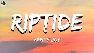 Vance Joy - Riptide (Lyrics)