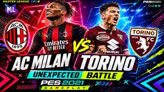 AC Milan vs Torino – Unexpected Battle  PES 2021 Gameplay