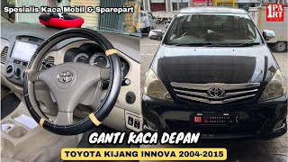 Ganti Kaca Mobil Ternyata Murah Ganti Kaca Depan Toyota Kijang Innova di unoPart