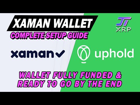 Xumm Wallet Setup - Full Tutorial - Including Funding Your wallet