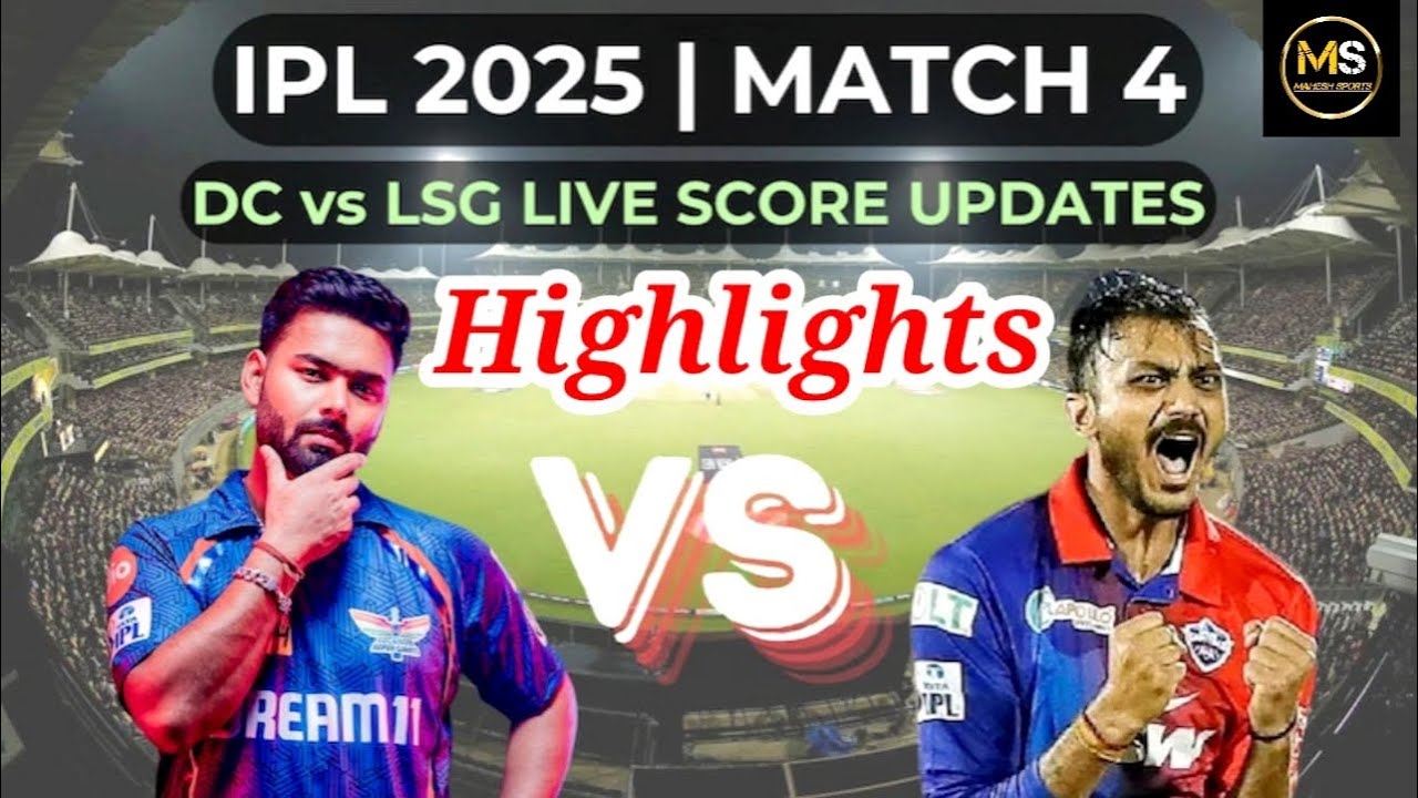 Delhi vs Lucknow match Highlights I IPL 2025 Match Highlights I Contest ...