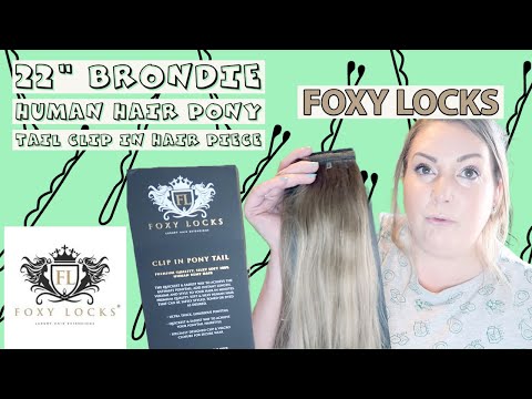 FOXY LOCKS HAIR EXTENTIONS FIRST IMPRESSIONS 22 INCH | BRONDIE | PONY TAIL HUMAN HAIR PIECE