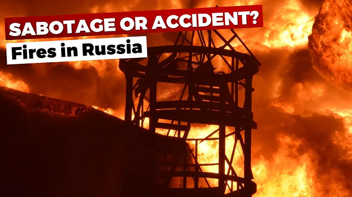 Sabotage or Accidents? Fires in Russia - Map