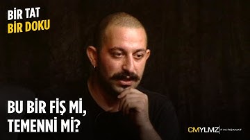 Bir Tat Bir Doku | Bu Bir Fiş Mi, Temenni Mi?