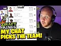 I LET MY CHAT CHOOSE MY DRAFT KINGS TEAM!