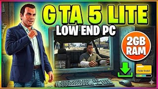 How To Run GTA 5 in Low end Pc GTA 5 Lite 