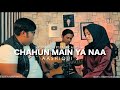 chahun main ya naa - Aashiqui 2 Tommy Kaganangan ft rita roshan cover