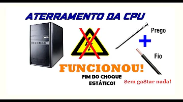 Como fazer um aterramento para o PC?