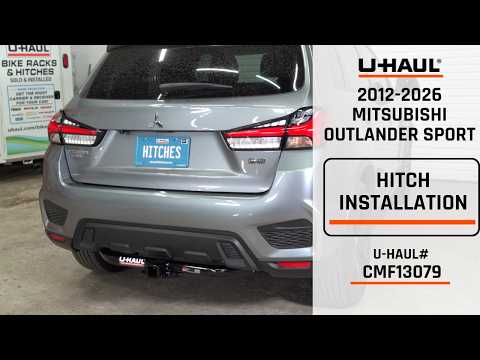2012-2026 Mitsubishi Outlander Sport | U-Haul Trailer Hitch Installation | CMF13079