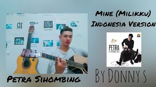 Petra Sihombing_Mine (Milikku) Indonesia Version by Donny s