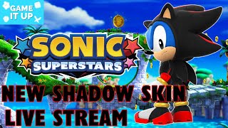Sonic Superstars with New Shadow the Hedgehog Costume Live Stream