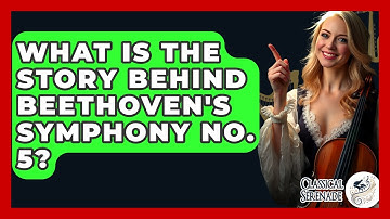 What Is The Story Behind Beethoven