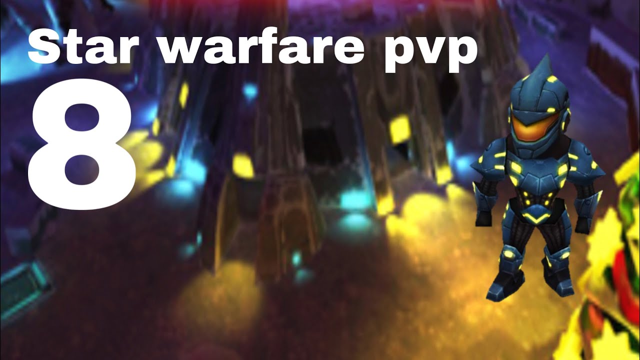 Star warfare pvp #8