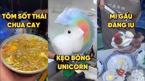 Tổng hợp ăn sập đồ ăn đường phố Trung Quốc- Phần  10 | Tạp Hóa Miu Miu