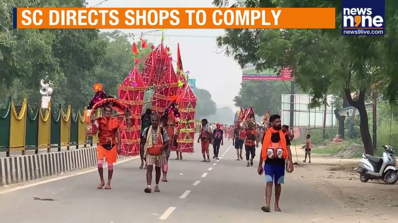 SC Orders Hotels on Kanwar Yatra Route to Follow All License Norms | QR Code Row Closed | News9