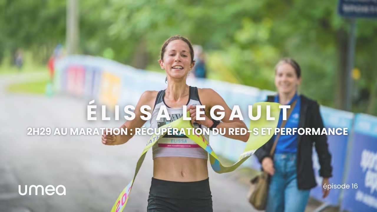 Élissa Legault — 2h29 au marathon : récupération du RED-S et performance