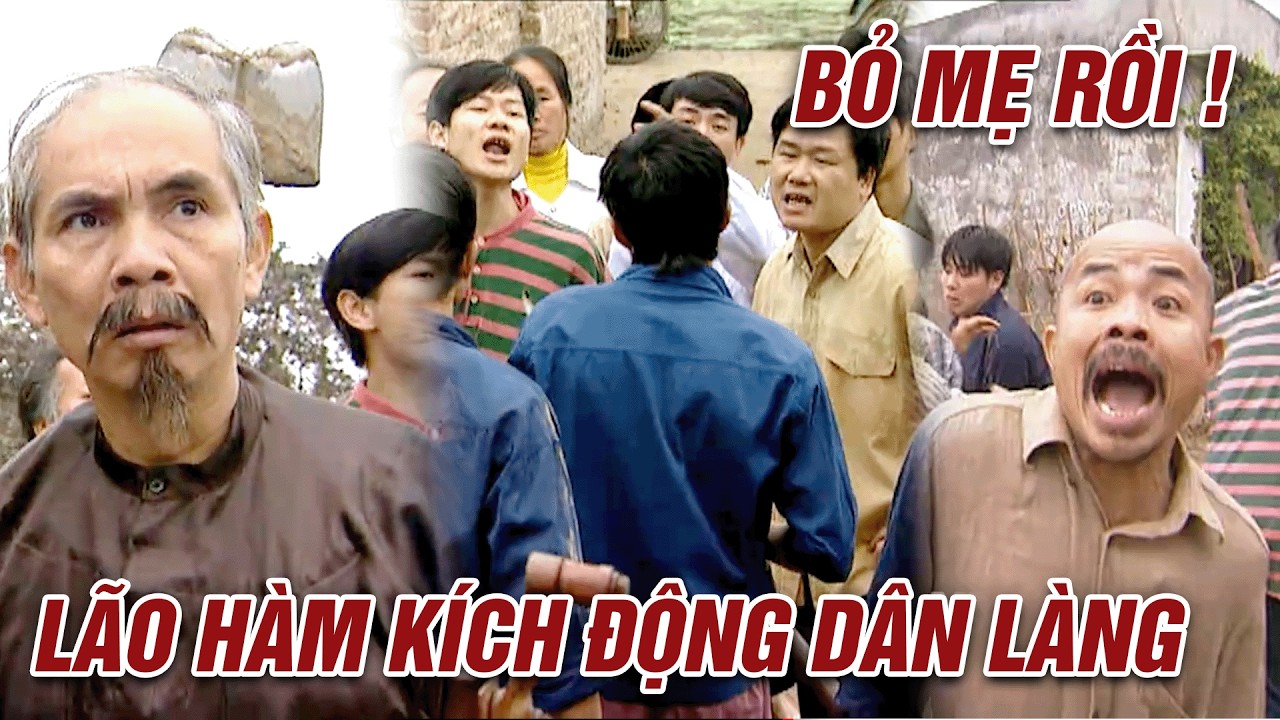 Lão Hàm châm NGÒI NỔ kích động, con cháu lao vào ẨU ĐẢ – Làng quê TAN NÁT | Đất và Người