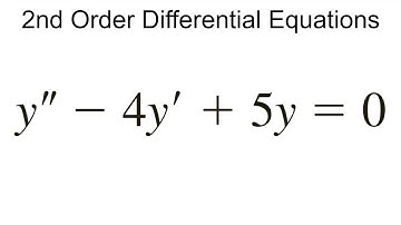 2nd Order Homogenous Linear Differential Equations with Constant Coefficients Example | y