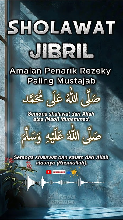 𝗦𝗛𝗢𝗟𝗔𝗪𝗔𝗧 𝗝𝗜𝗕𝗥𝗜𝗟#islamic#sholawat#fyp